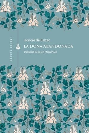 DONA ABANDONADA, LA | 9791387961046 | DE BALZAC, HONORÉ