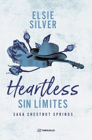 HEARTLESS : SIN LÍMITES (CHESTNUT SPRINGS 2) | 9791387739249 | SILVER, ELSIE