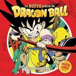 NUEVA BIBLIA DE DRAGON BALL, LA | 9791387689827 | RAMIREZ, VICENTE