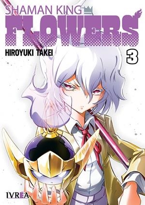SHAMAN KING : FLOWERS 03 | 9791388024894 | TAKEI, HIROYUKI