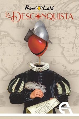 DESCONQUISTA, LA | 9788410060517 | LALA, RON