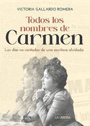 TODOS LOS NOMBRES DE CARMEN | 9788498735918 | GALLARDO ROMERA, VICTORIA