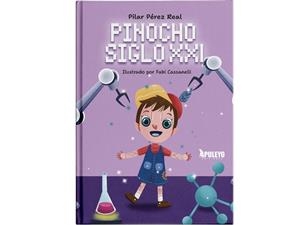 PINOCHO SIGLO XXI | 9788410607941 | PEREZ REAL, PILAR