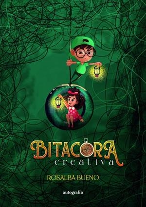 BITÁCORA CREATIVA | 9791387875763 | BUENO, ROSALBA