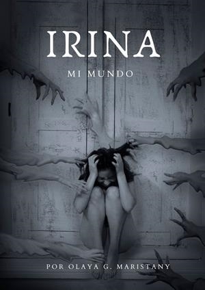 IRINA, MI MUNDO | 9788409786138 | MARISTANY, OLAYA G.