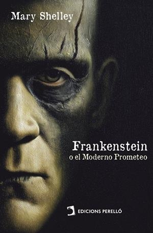 FRANKENSTEIN; O EL MODERNO PROMETEO | 9791370193881 | SHELLEY, MARY