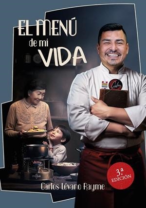 MENÚ DE MI VIDA, EL | 9788412121865 | LEVANO RAYME, CARLOS