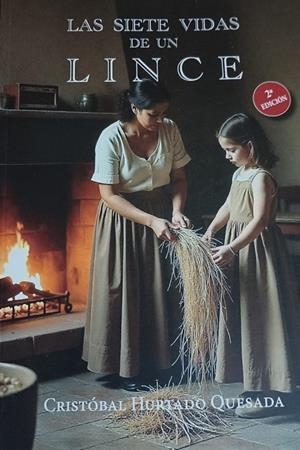 SIETE VIDAS DE UN LINCE, LAS | 9788409756926 | HURTADO QUESADA, CRISTOBAL
