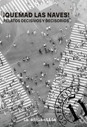 QUEMAD LAS NAVES! | 9788412931822 | VV. AA.