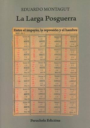 LARGA POSGUERRA, LA | 9791399000962 | MONTAGUT CONTRERAS, EDUARDO