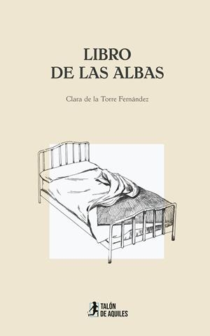 LIBRO DE LAS ALBAS | 9791387650667 | DE LA TORRE FERNANDEZ, CLARA