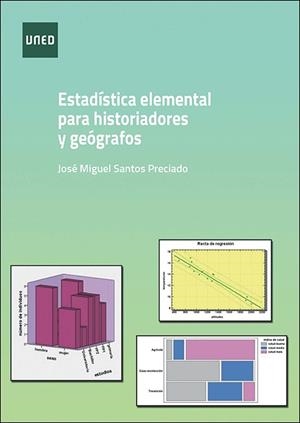 ESTADISTICA ELEMENTAL PARA HISTORIADORES Y GEOGRAFOS | 9788436281156 | SANTOS PRECIADO, JOSE MIGUEL