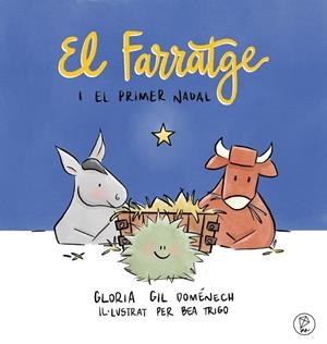 FARRATGE I EL PRIMER NADAL, EL | 9791399084290 | GIL DOMENECH, GLORIA