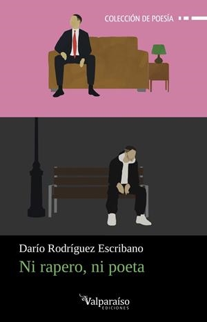 NI RAPERO, NI POETA | 9791387538927 | RODRIGUEZ ESCRIBANO, DARIO