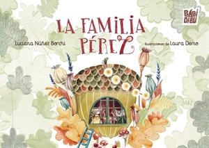 FAMILIA PÉREZ, LA | 9791387982560 | NUÑEZ BORCHI, LUCIANA