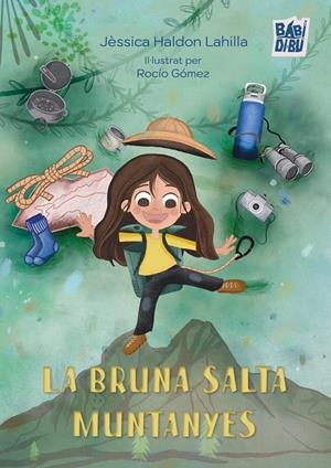 BRUNA SALTA MUNTANYES, LA | 9791387982461 | HALDON LAHILLA, JESSICA