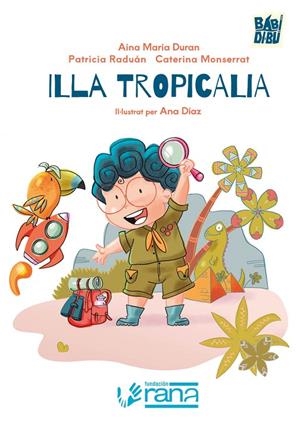 ILLA TROPICALIA | 9791387982478 | DURAN, AINA MARIA / MONSERRAT, CATERINA