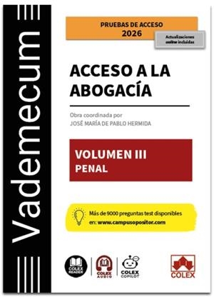 VADEMECUM ACCESO A LA ABOGACIA III : PARTE ESPECÍFICA PENAL 2026 | 9791370114534 | DE PABLO HERMIDA, JOSE MARIA