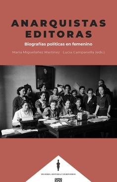 ANARQUISTAS EDITORAS | 9791370330125 | MIGUELAÑEZ MARTINEZ, MARIA