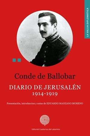 DIARIO DE JERUSALEN 1914-1919 | 9791387751180 | CONDE DE BALLOBAR