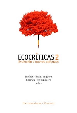 ECOCRÍTICAS 2 | 9788491925293 | FLYS JUNQUERA, CARMEN