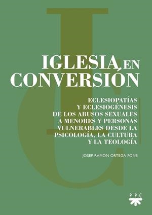 IGLESIA EN CONVERSIÓN | 9788428843126 | LN ORTEGA, JOSEP RAMÓN