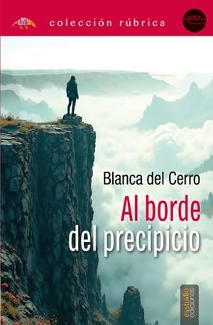 AL BORDE DEL PRECIPICIO | 9791387638405 | DEL CERRO GUTIERREZ, BLANCA