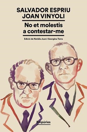 NO ET MOLESTIS A CONTESTAR-ME | 9791387736224 | SALVADOR ESPRIU/VINYOLI, JOAN
