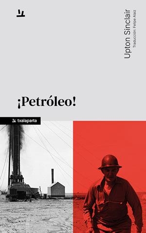 PETROLEO! | 9788410246812 | SINCLAIR, UPTON