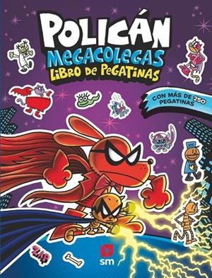 POLICÁN MEGACOLEGAS : LIBRO DE PEGATINAS | 9788410553262 | PILKEY, DAV