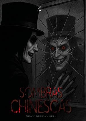 SOMBRAS CHINESCAS | 9791388128172 | NÉRIDA SUÁREZ, SUSANA
