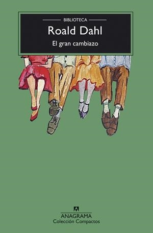GRAN CAMBIAZO, EL | 9788433948755 | DAHL, ROALD