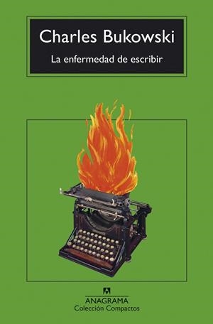 ENFERMEDAD DE ESCRIBIR, LA | 9788433948762 | BUKOWSKI, CHARLES