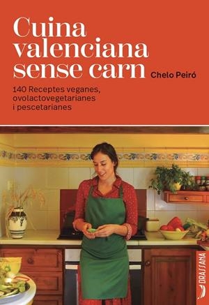 CUINA VALENCIANA SENSE CARN | 9791388047015 | PEIRÓ SANCHIS, CHELO