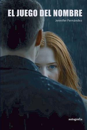 JUEGO DEL NOMBRE, EL | 9791387997335 | FERNÁNDEZ, JENNIFER