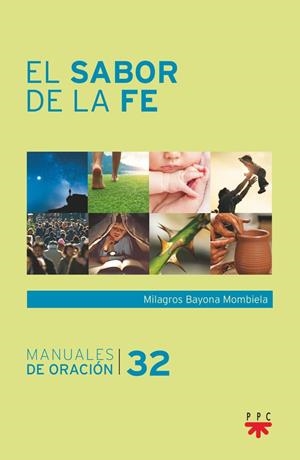 SABOR DE LA FE, EL | 9788428843386 | BAYONA MOMBIELA, MILAGROS