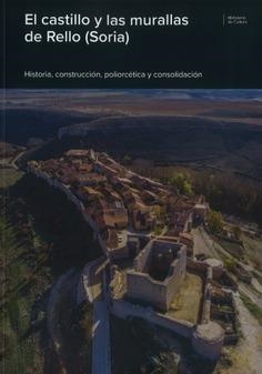 CASTILLO Y LAS MURALLAS DE RELLO (SORIA), EL | 9788481819199