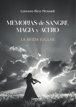 MEMORIAS DE SANGRE, MAGIA Y ACERO | 9791370292539 | RICO MESSADI, LORENZO