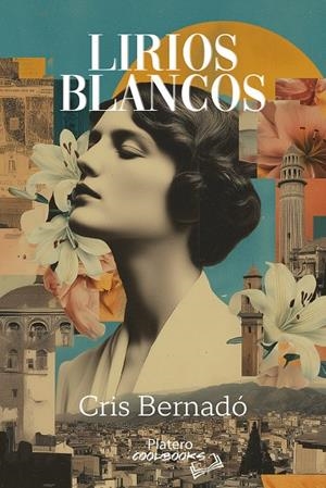 LIRIOS BLANCOS | 9791387720438 | BERNARDÓ, CRIS