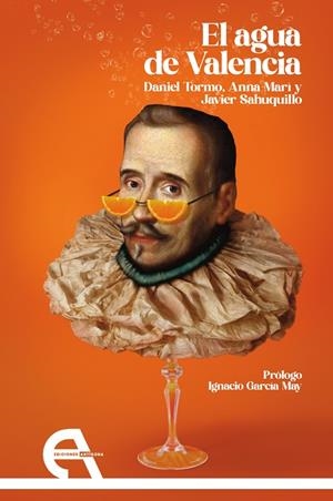 AGUA DE VALENCIA, EL | 9788410060340 | TORMO, DANIEL