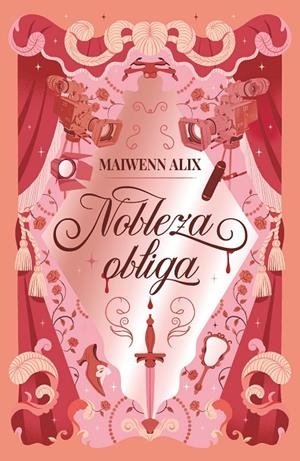 NOBLEZA OBLIGA | 9788410116047 | ALIX, MAIWENN