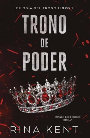 TRONO DE PODER (TRONO 1) | 9788415955344 | KENT, RINA