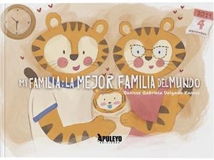 MI FAMILIA : LA MEJOR FAMILIA DEL MUNDO | 9788410608573 | DELGADO RAMOS, DENISSE GABRIELA