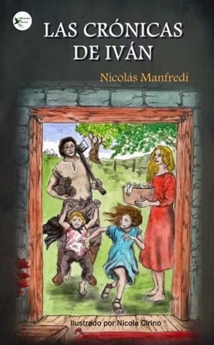 CRONICAS DE IVAN, LAS | 9791399048957 | MANFREDI, NICOLAS