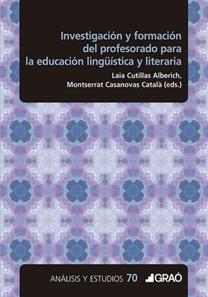 INVESTIGACIÓN Y FORMACIÓN DEL PROFESORADO PARA LA EDUCACIÓN LINGÜÍSTICA Y LITERARIA | 9791387863487 | AGOSTO RIERA, SILVIA EVA