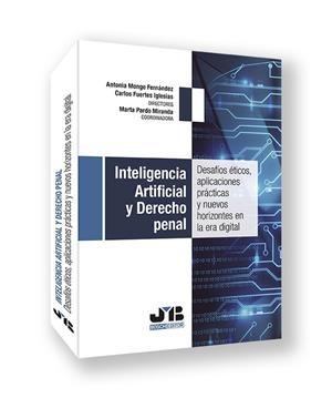INTELIGENCIA ARTIFICIAL Y DERECHO PENAL | 9791387828868 | MONGE FERNÁNDEZ, ANTONIA