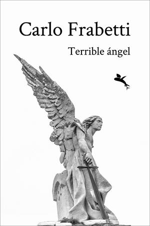 TERRIBLE ÁNGEL | 9791388156144 | FRABETTI, CARLO