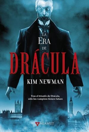 ERA DE DRÁCULA, LA | 9788498891683 | NEWMAN, KIM
