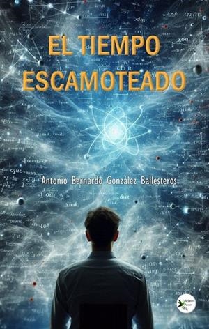 TIEMPO ESCAMOTEADO, EL | 9791399048971 | BALLESTEROS, ANTONIO G.