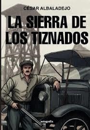 SIERRA DE LOS TIZNADOS, LA | 9791387997540 | ALBALADEJO, CÉSAR